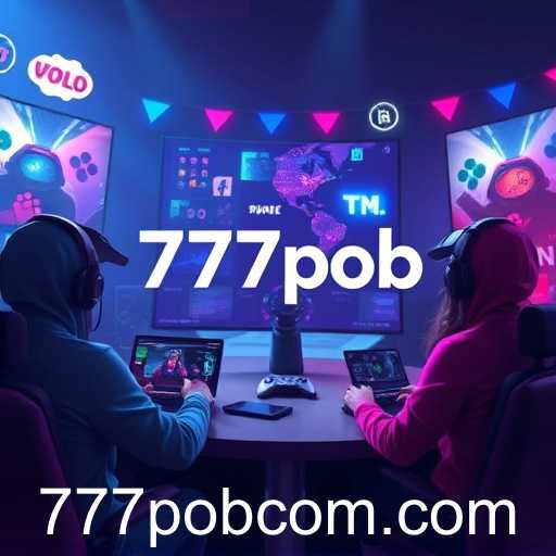 The Rise of 777pob: Navigating the Digital Gaming Revolution
